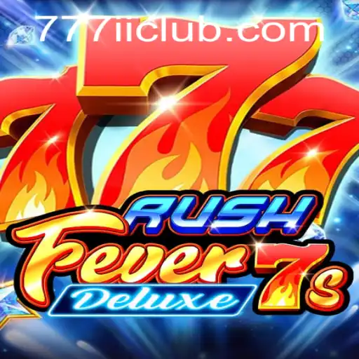 Unleashing the Excitement of RushFever7sDeluxe